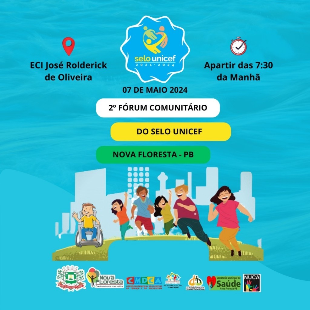 O Município de Nova Floresta se prepara para a realização do 2° Fórum Comunitário do Selo Unicef.