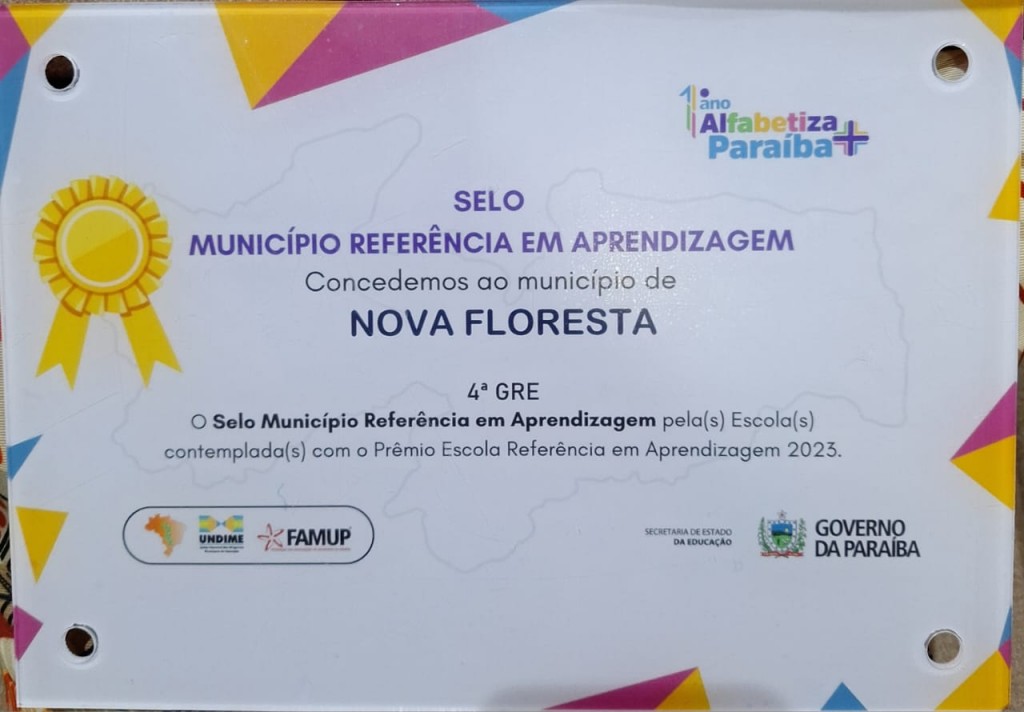 A Prefeitura Municipal de Nova Floresta, através da Secretaria de Educação, recebeu do governo do estado o prêmio escola referência em aprendizagem