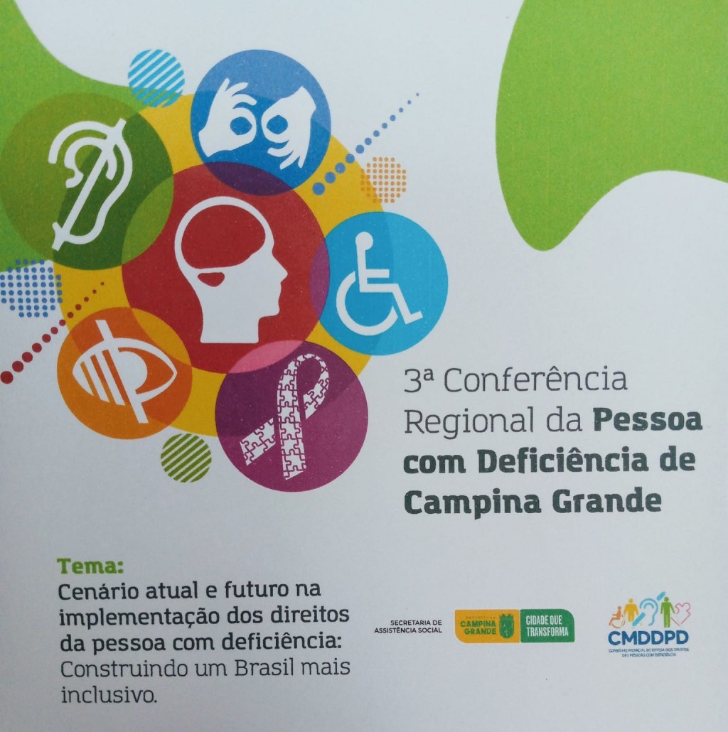 Prefeitura de Nova Floresta participa da 3° conferencia da pessoa com deficiência de Campina Grande.