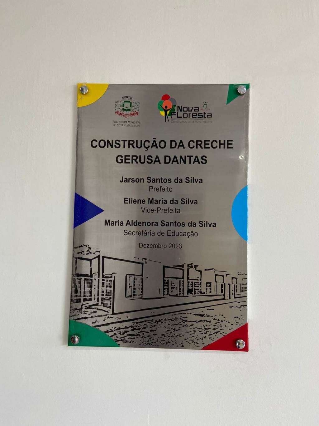 Prefeitura de Nova Floresta realiza entrega da nova instalação da Creche Jerusa Dantas