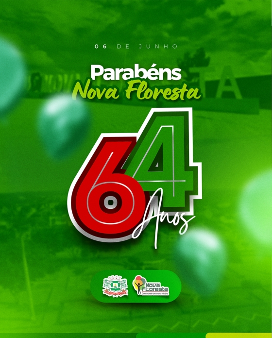Parabéns, Nova Floresta!