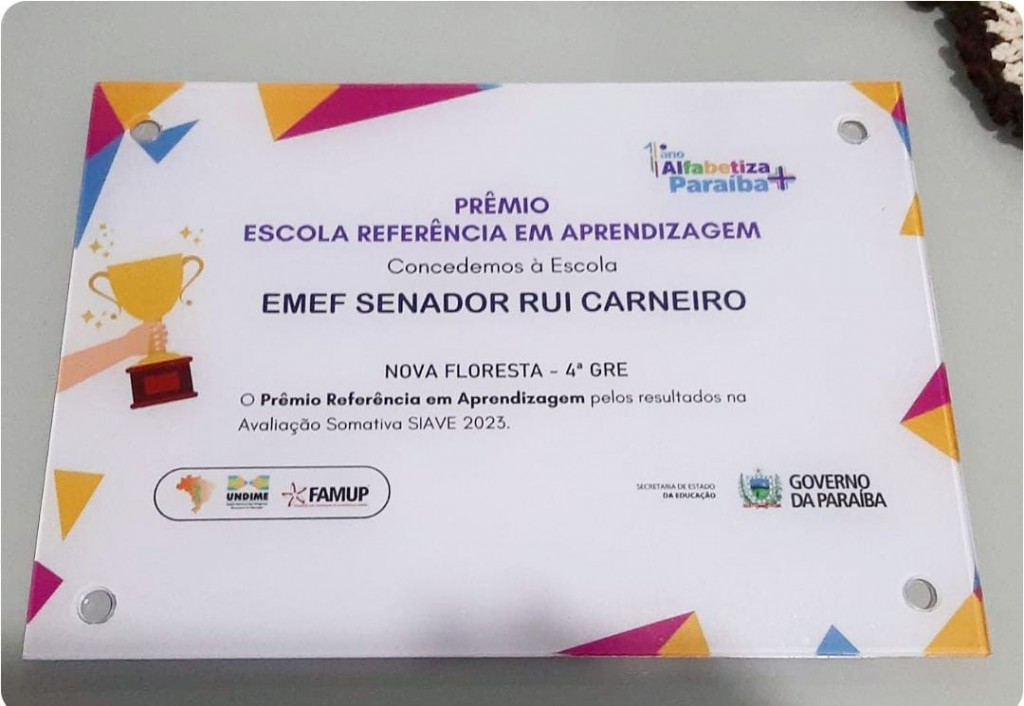 A Prefeitura Municipal de Nova Floresta, através da Secretaria de Educação, recebeu do governo do estado o prêmio escola referência em aprendizagem